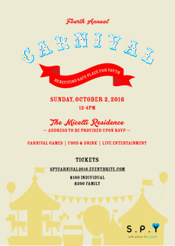 SPY’s 4th Annual Carnival @ The Micelli Residence (address will be provided with RSVP)
