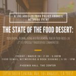 What's the State of the Food Desert? @ The Center - Phoenix Hall | Los Angeles | California | United States